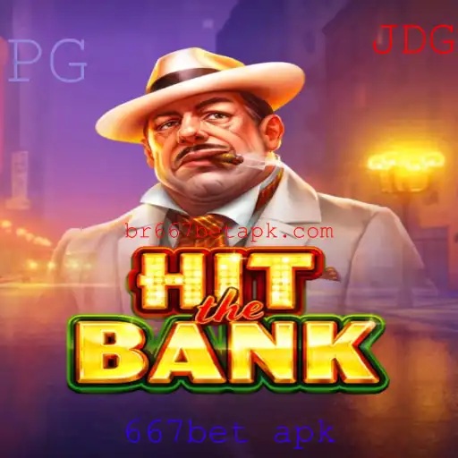 HitTheBank: Explorando o Mundo do Jogo com 667bet APK